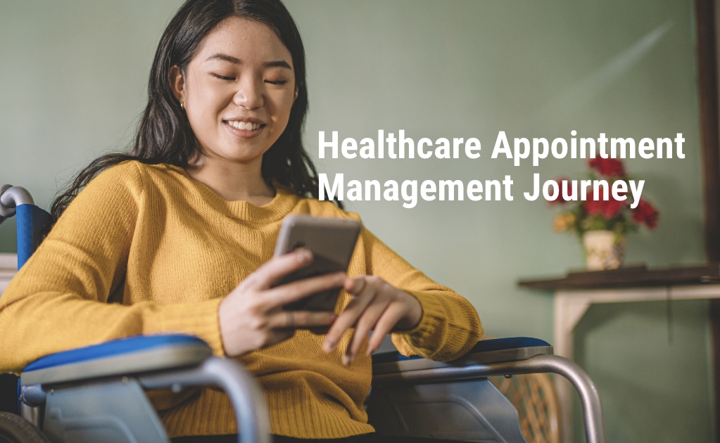 Healthcare Appointment Management Journey